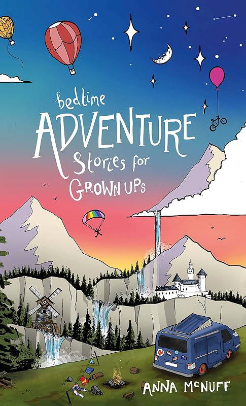Bedtime Adventure Stories for Grown Ups by Anna McNuff, book cover
